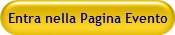 Entra nella Pagina Evento